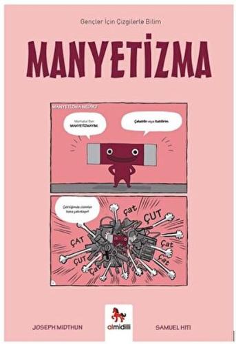 Manyetizma – Gençler İçin Çizgilerle Bilim | Kitap Ambarı