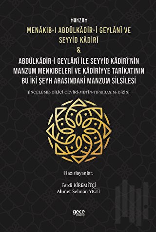 Manzum Menakıb-ı Abdülkâdir-i Geylani ve Seyyid Kadiri & Abdülkâdir-i 