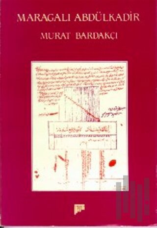 Maragalı Abdülkadir | Kitap Ambarı