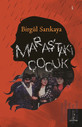 Maraş’taki Çocuk | Kitap Ambarı