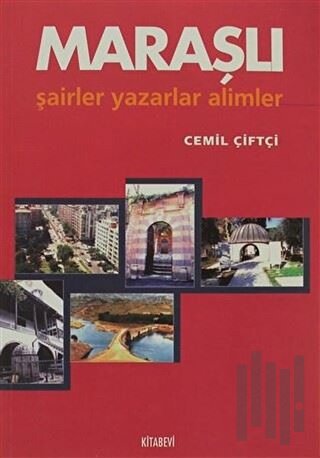 Maraşlı Şairler Yazarlar Alimler | Kitap Ambarı