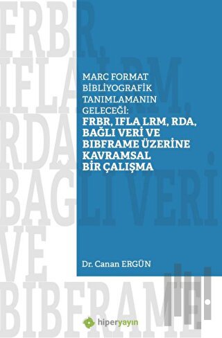 Marc Format Bibliyografik Tanımlamanın Geleceği | Kitap Ambarı