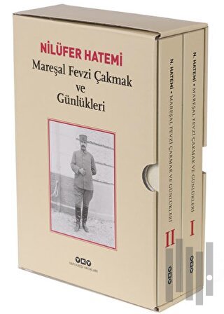 Mareşal Fevzi Çakmak ve Günlükleri (Kutulu 2 Cilt Takım) | Kitap Ambar