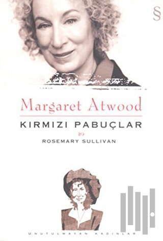 Margaret Atwood - Kırmızı Pabuçlar | Kitap Ambarı