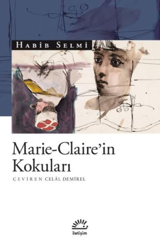 Marie-Claire’in Kokuları | Kitap Ambarı