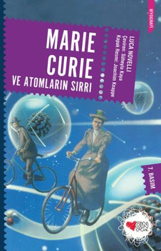 Marie Curie ve Atomların Sırrı | Kitap Ambarı