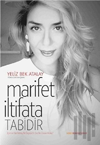 Marifet İltifata Tabidir | Kitap Ambarı