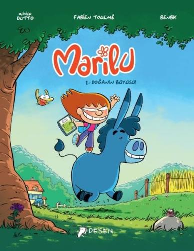 Marilu 1 – Doğanın Büyüsü! | Kitap Ambarı