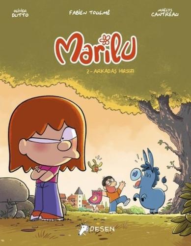 Marilu 2 - Arkadaş Hırsızı | Kitap Ambarı