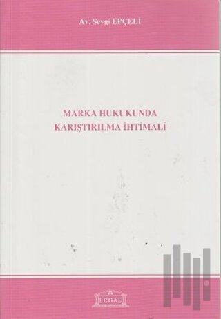 Marka Hukukunda Karıştırılma İhtimali | Kitap Ambarı