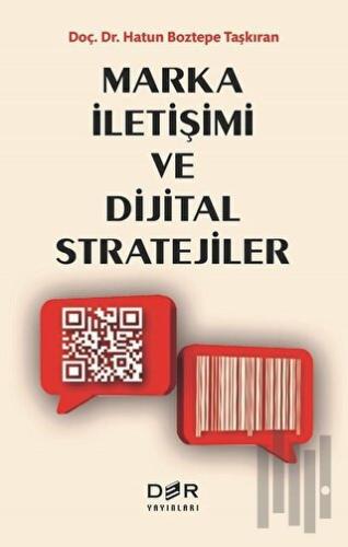 Marka İletişimi ve Dijital Stratejiler | Kitap Ambarı