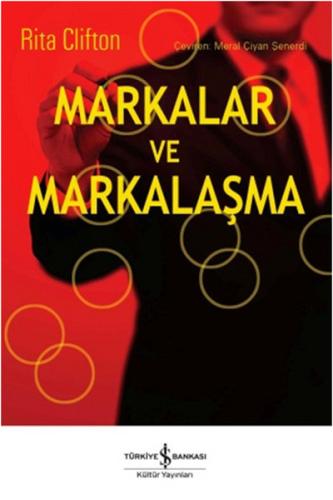 Markalar ve Markalaşma | Kitap Ambarı