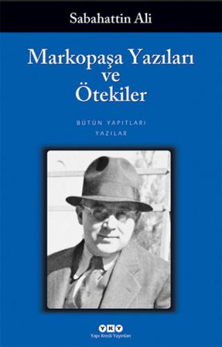 Markopaşa Yazıları ve Ötekiler | Kitap Ambarı