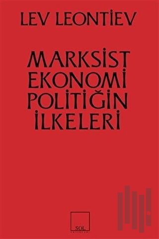 Marksist Ekonomi Poiltiğin İlkeleri | Kitap Ambarı