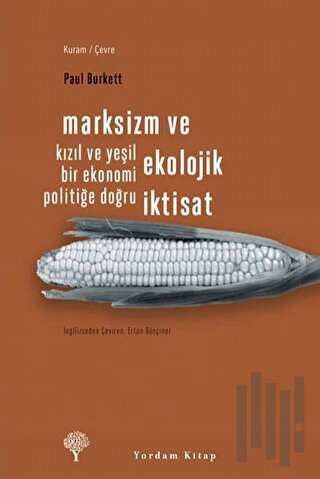 Marksizm ve Ekolojik İktisat | Kitap Ambarı