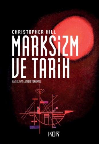 Marksizm ve Tarih | Kitap Ambarı