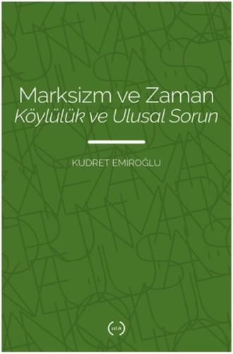 Marksizm ve Zaman Köylülük Ve Ulusal Sorun | Kitap Ambarı