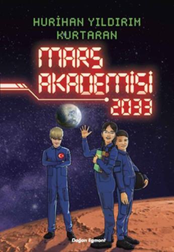 Mars Akademisi 2033 | Kitap Ambarı