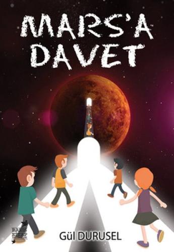 Mars'a Davet | Kitap Ambarı