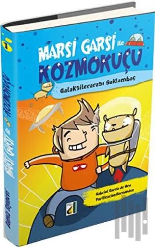 Marsi Garsi ile Kozmokuçu 1 | Kitap Ambarı