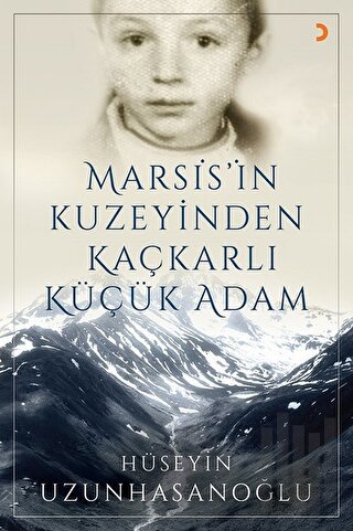 Marsis’in Kuzeyinden Kaçkarlı Küçük Adam | Kitap Ambarı