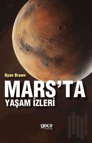 Mars'ta Yaşam İzleri | Kitap Ambarı