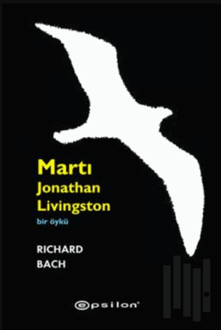 Martı Jonathan Livingston | Kitap Ambarı