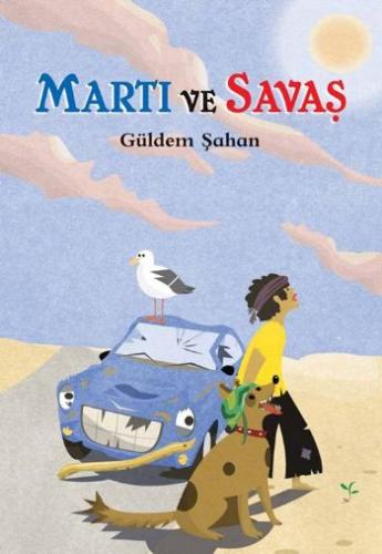 Martı ve Savaş | Kitap Ambarı