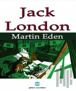 Martin Eden | Kitap Ambarı