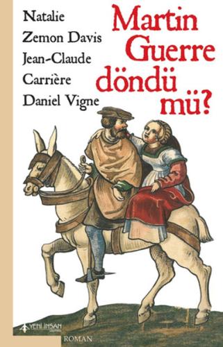 Martin Guerre Döndü mü? | Kitap Ambarı