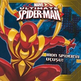 Marvel - Ultimate Spider-Man Iron Spider’ın Uçuşu! | Kitap Ambarı