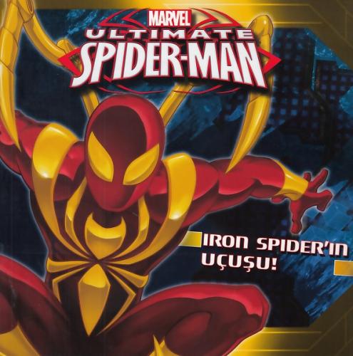 Marvel - Ultimate Spider-Man Iron Spider’ın Uçuşu! | Kitap Ambarı