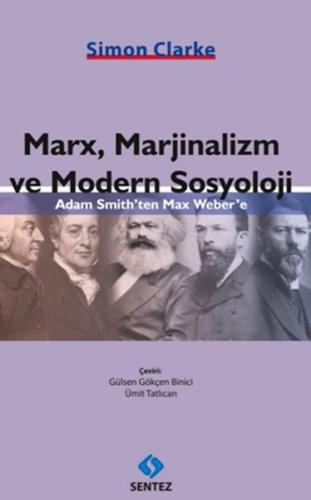 Marx, Marjinalizm ve Modern Sosyoloji | Kitap Ambarı