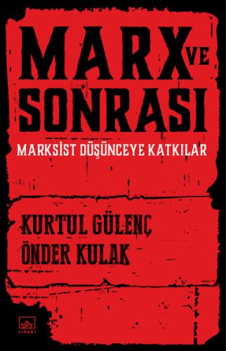 Marx ve Sonrası | Kitap Ambarı