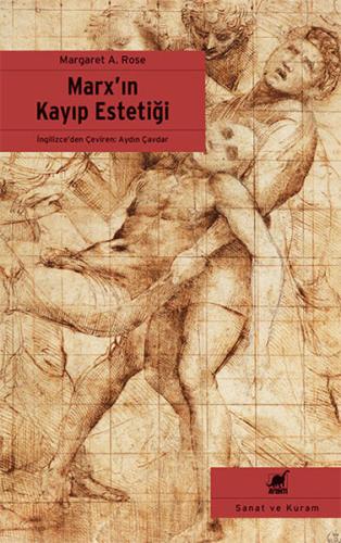 Marx’ın Kayıp Estetiği | Kitap Ambarı