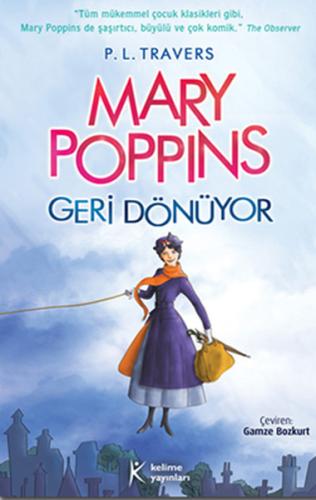 Mary Poppins - Geri Dönüyor | Kitap Ambarı