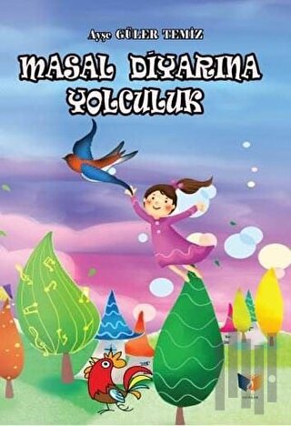 Masal Diyarına Yolculuk | Kitap Ambarı