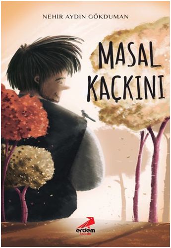 Masal Kaçkını | Kitap Ambarı