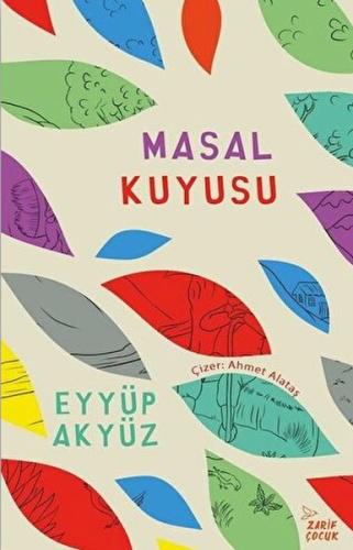 Masal Kuyusu | Kitap Ambarı