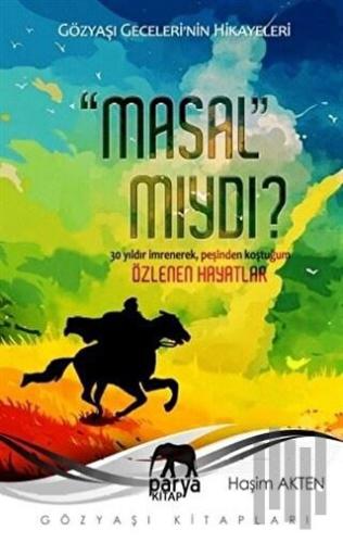 Masal Mıydı? | Kitap Ambarı