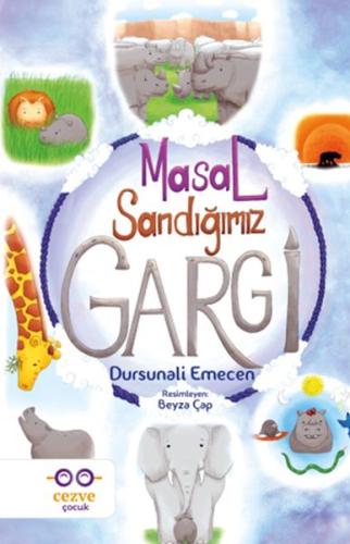 Masal Sandığımız Gargi | Kitap Ambarı