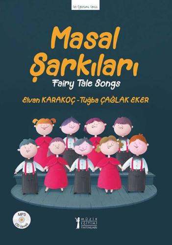 Masal Şarkıları | Kitap Ambarı