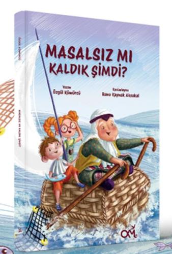 Masalsız Mı Kaldık Şimdi? | Kitap Ambarı