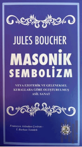 Masonik Sembolizm | Kitap Ambarı