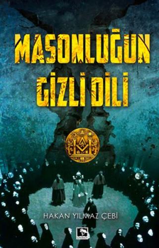 Masonluğun Gizli Dili | Kitap Ambarı