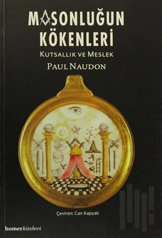 Masonluğun Kökenleri | Kitap Ambarı