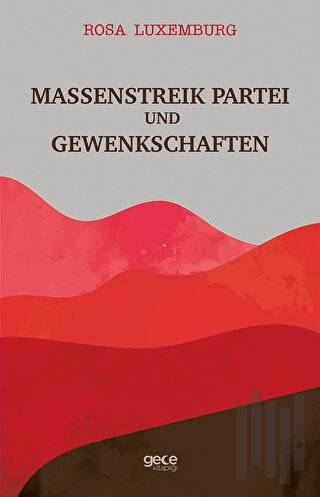 Massenstreik Partei Und Gewenkschaften | Kitap Ambarı