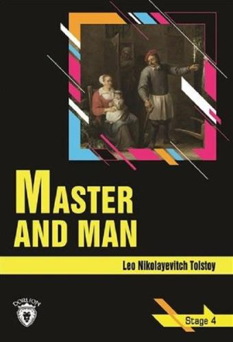 Master and Man - Stage 4 (İngilizce Hikaye) | Kitap Ambarı