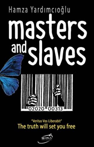 Masters And Slaves | Kitap Ambarı