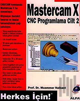 Mastercam X CNC Programlama Cilt: 2 | Kitap Ambarı